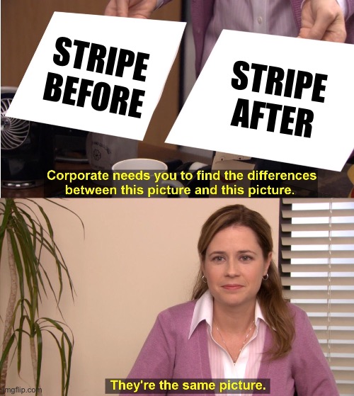 stripe the same thing pagos